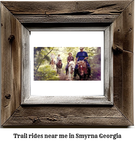 trail rides near me in Smyrna, Georgia